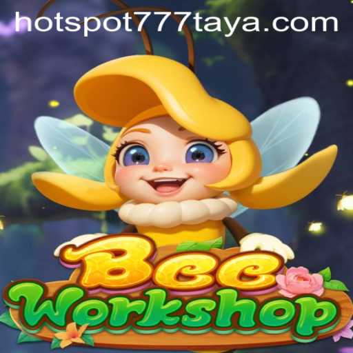 Buzzing Into the World of BeeWorkshop: Embrace the HOTSPOT777 Challenge