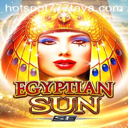 Unveiling the Thrilling World of EgyptianSunSE Featuring HOTSPOT777