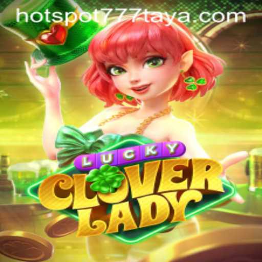 Exploring the Enchanting World of LuckyCloverLady: A Gamers Guide