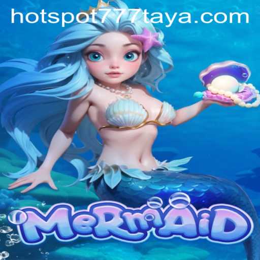 Mermaid: Dive into the Enchanting World of HOTSPOT777