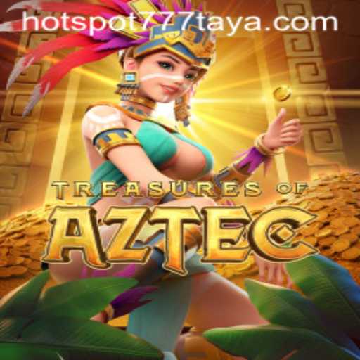 Exploring TreasuresofAztec: A Thrilling Adventure with HOTSPOT777